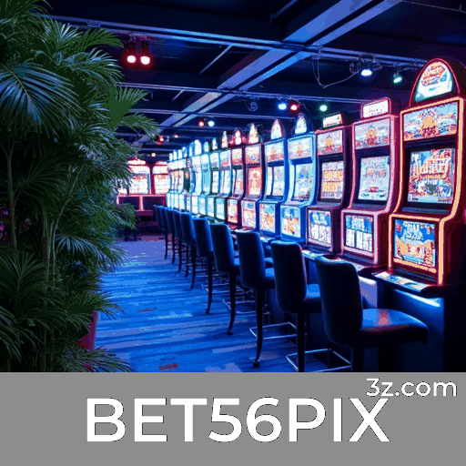 BET56PIX: O Casino Social de Interação Real